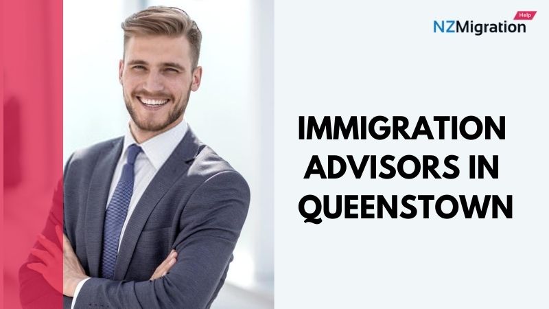 Immigration Advisor Queenstown