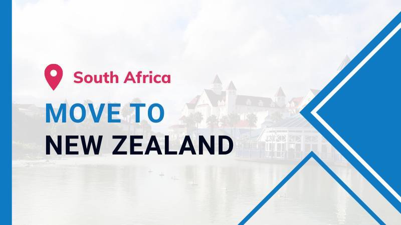 Moving to New Zealand from South Africa